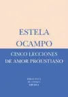 Cinco Lecciones de Amor Proustiano