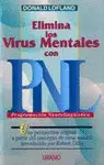Elimina los Virus Mentales con Pnl
