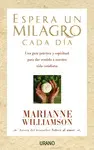 Espera un Milagro Cada Dia