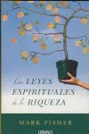 Leyes Espirituales de la Riqueza