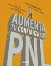 Aumenta tu Confianza con Pnl