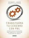 Transforma tu Cerebro con Pnl