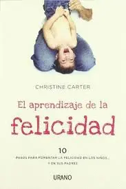 Aprendizaje de la Felicidad, el