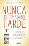 Nunca Es Demasiado Tarde