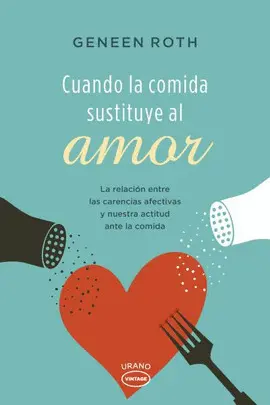 Cuando la Comida Sustituye Al Amor