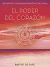 Poder del Corazón, el