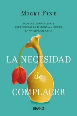 Necesidad de Complacer, la