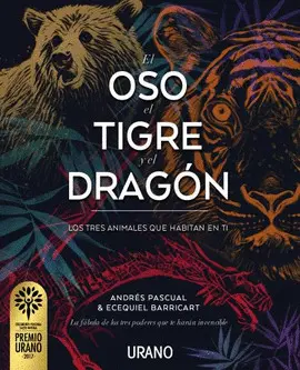 Oso, el Tigre y el Dragón, el