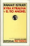 Kyra Kyralina y el Tío Anghel