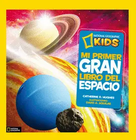 Mi Primer Gran Libro del Espacio