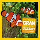 Mi Primer Gran Libro del Oceáno