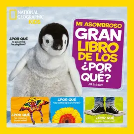 Mi Asombroso Gran Libro de los ¿Por Qué?