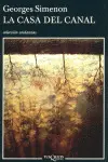 Casa del Canal, la
