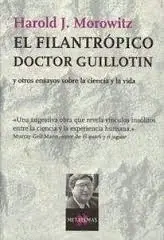 Filantrópico Doctor Guillotin, el