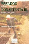 Pasados los Setenta Iii