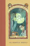 Hospital Hostil, el (Una Serie de Catastróficas Desdichas)