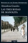 Tres Bodas de Manolita, las