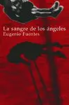 Sangre de los Ángeles, la