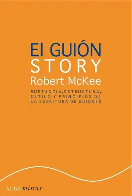 Guión. Story, el