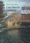 Una Historia Corriente