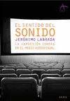 Sentido del Sonido, el