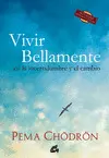 Vivir Bellamente
