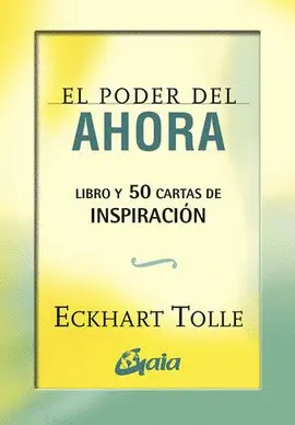 Poder del Ahora. Libro y 50 Cartas de Inspiración, el