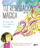Tu Respiración Mágica