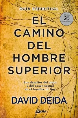 Camino del Hombre Superior, el
