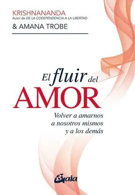 Fluir del Amor, el