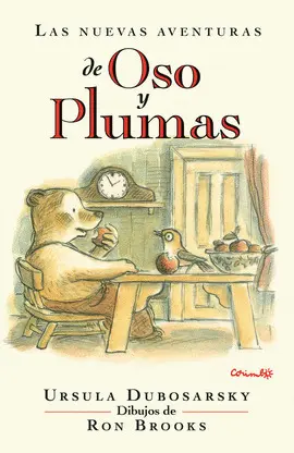 Nuevas Aventuras de Oso y Plumas, las