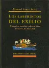 Laberintos del Exilio, los