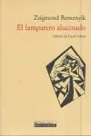Lamparero Alucinado, el