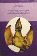 Monstruos y Prodigios en la Literatura Hispánica