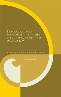 DANDO LUCES A LAS SOMBRAS DANDO LUCES A LAS SOMBRAS