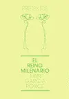 Reino Milenario, el