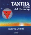 Tantra el Culto de lo Femenino