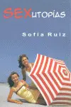 Sexutopias