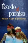 Éxodo Al Paraíso