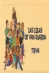 Lolas de Van Guardia, las