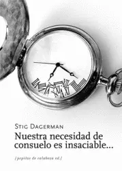 Nuestra Necesidad de Consuelo Es Insaciable