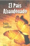 País Abandonado, el