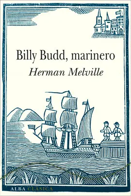 Billy Budd, Marinero
