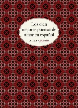 Cien Mejores Poemas de Amor en Español, los