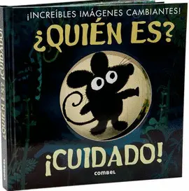 ¿Quién Es? ¡Cuidado!