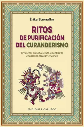 Ritos de Purificación del Curanderismo