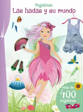 Pegatinas. Las Hadas y Su Mundo