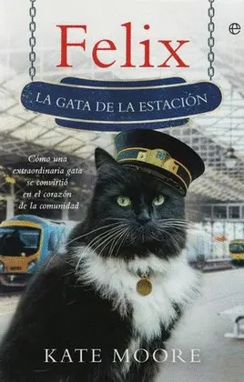 Felix. La Gata de la Estación