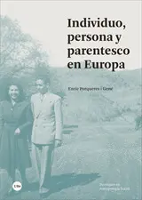 Individuo, Persona y Parentesco en Europa