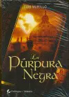 Púrpura Negra, la